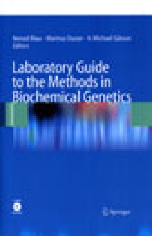 Laboratory Guide to the Methods in Biochemical Genetics